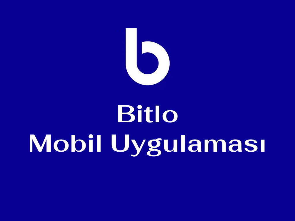 Bitlo Mobil Uygulaması